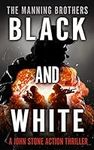 Black and White: An Action Packed M
