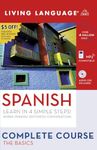 Complete Spanish: The Basics (Book and CD Set): Includes Coursebook, 4 Audio CDs, and Learner's Dictionary