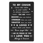 ENGZHI To My Cousin Gifts for Teen Boys Girls - So Proud of You, I Love You - Inspirational Cousin Gifts for Birthday Christmas Graduation, Cousin Wallet Card for Men Women