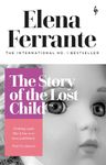 The Story of the Lost Child (Neapolitan Quartet)