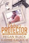 Debra's Protector (Never Too Late For Love Romantic Suspense: Ellington Cove Book 4)