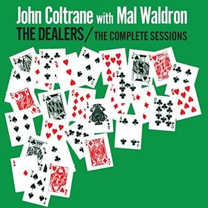 Dealers The Complete Sessions