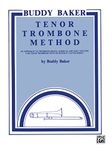 Buddy Baker Tenor Trombone Method