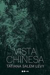 Vista chinesa (Portuguese Edition)