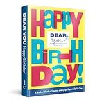 Dear You: Happy Birthday!: A Book’s