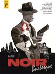 Noir Burlesque