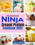 THE ESSENTIAL NINJA CREAMi PROTEIN 