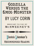 Godzilla Versus the Smog Monster (Electric Literature's Recommended Reading Book 70)