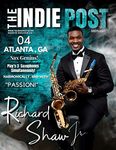 THE INDIE POST | RICHARD SHAW JR. | MARCH 15, 2023 ISSUE VOL 1