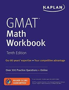 GMAT Math Workbook: Over 300 Practice Questions + Online (Kaplan Test Prep)