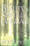 The Beauty of Spiritual Language