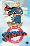 Supergirl 1: The Silver Age