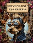 Steampunk Ephemera Book: High Quality Images Of Animals and People For Paper Crafts, Scrapbooking, Mixed Media, Junk Journals, Collage Art, Artist Trading Cards, and More.