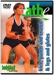 Cathe Friedrich Body Blast Kickboxing Kick, Punch & Crunch and Legs & Glutes Workout DVD - Two Workouts on One DVD