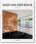 Mies Van Der Rohe: 1886-1969: the S