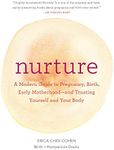 Nurture: A Modern Guide to Pregnanc