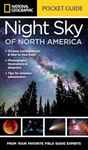 National Geographic Pocket Guide to the Night Sky of North America