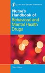Nurse's Handbook Of Behavioral And Mental Health Drugs (Nurse's Handbook of Behavioral & Mental Health Drugs)