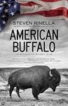 American Buffalo: In Search of a Lo
