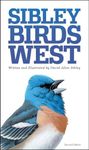 Sibley Field Guide to Birds of West