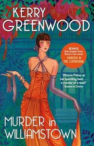 Murder in Williamstown: A Miss Phryne Fisher Mystery: 22