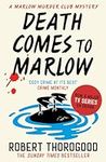 Death Comes to Marlow: don’t miss the most charming and gripping cosy crime mystery novel full of twists and turns!: Book 2 (The Marlow Murder Club Mysteries)