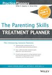 The Parenting Skills Treatment Planner, with DSM-5 Updates