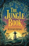 The Jungle Book by Rudyard Kipling: