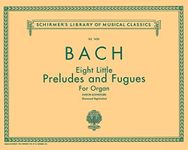 8 Little Preludes and Fugues: Schir