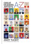 A-Z Great Modern Artists (A-Z Great Modern series)