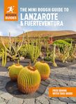 The Mini Rough Guide to Lanzarote & Fuerteventura: Travel Guide with eBook (Mini Rough Guides)