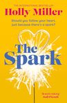 The Spark: the unmissable new love story from the author of The Sight Of You