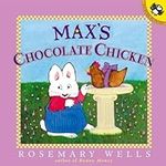 Max's Chocolate Chicken (Max and Ru