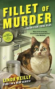 Fillet of Murder (A Deep Fried Mystery Book 1)