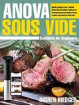 Anova Sous Vide Cookbook for Beginn