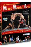 Les fondamentaux du mixed martial art - de l'initiation au perfectionnement