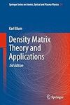 Density Matrix Theory and Applicati