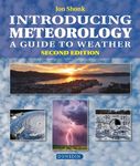 Introducing Meteorology: A Guide to Weather (Introducing Earth and Environmental Science): A Guide to the Weather (Introducing Earth and Environmental Sciences)