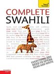 Complete Swahili Beginner to Intermediate Course: Learn to Read, Write, Speak and Understand a New Language with Teach Yourself