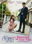 So I Married an Anti-Fan (4-DVD Digipak, Korean TV Series, All Region, English Sub)