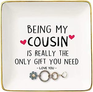 Topthink Being My Cousin Is Really the Only Gift You Need - Ceramic Jewelry Holder Ring Dish Trinket Tray – Birthday Christmas Graduation Wedding Gifts For Cousin, Women, Her