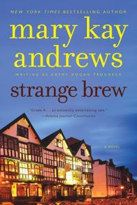 Strange Brew: A Callahan Garrity Mystery (Callahan Garrity, 6)