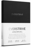 Ever Strive 1% Better Journal - Self-Mastery & Mindfulness Journal for Men & Women: Goal Setting, Habits, Mindset & Personal Growth - 26-Week Goal Planner & Inspirational Journal