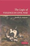 The Logic of Violence in Civil War 