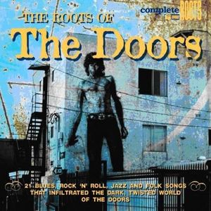 Roots Of The Doors Var