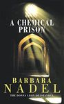 A Chemical Prison (UK edition of Th