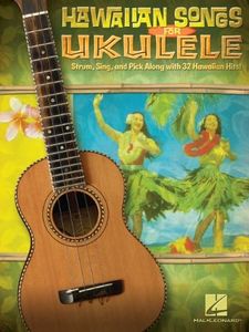 Hawaiian Songs for Ukulele Songbook