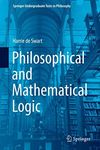 Philosophical and Mathematical Logic (Springer Undergraduate Texts in Philosophy)