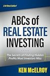 The ABCs of Real Estate Investing: 