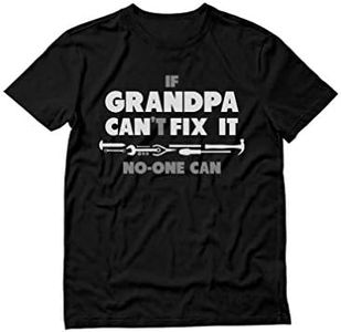 Tstars - If Grandpa Can't Fix It No One Can - Grandad Funny T-Shirt XX-Large Black